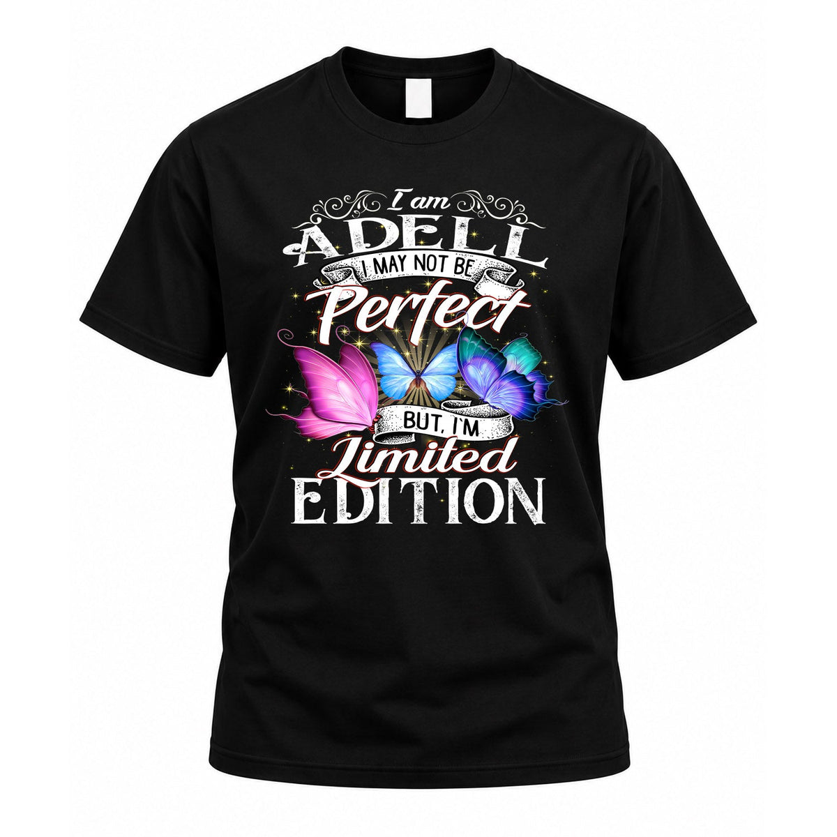 ADELL TT41 Personalized Shirt – I May Not Be Perfect, But product image 1