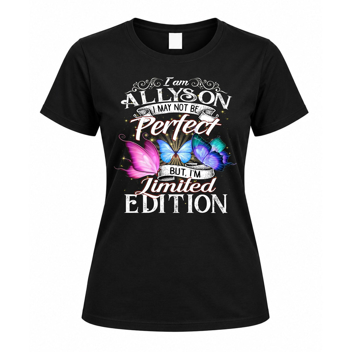 ALLYSON TT41 Personalized Shirt – I May Not Be Perfect, But product image 5