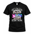 ALLYSSA TT41 Personalized Shirt – I May Not Be Perfect, But product image 1