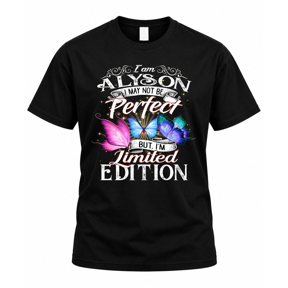 ALYSON TT41 Personalized Shirt – I May Not Be Perfect, But product image 1